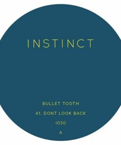 Don't Look Back - Bullet Tooth