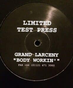 Body Workin' - Grand Larceny