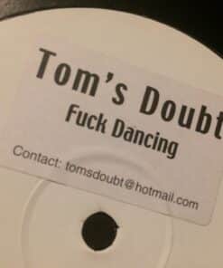 F*ck Dancing - Tom's Doubt