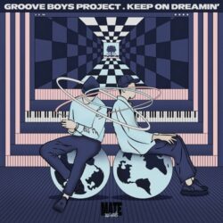 Keep On Dreamin' EP - Groove Boys Project