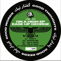 Ease Up George - On A High EP