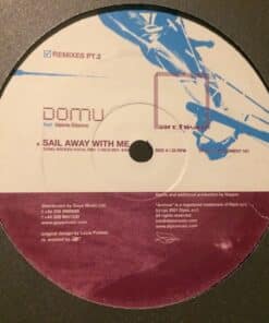 Sail Away With Me Remixes Pt. 2 - Domu