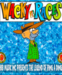 Wacky Racers PT3 - Legend Of Ring A Ding - Mobb Music Inc