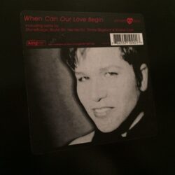When Can Our Love Begin - Kimara Lovelace 2x12"