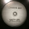 Nasty Girl (R&R's Original Bootleg Rmx) - Innaya Day