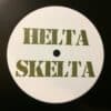 The Feelin' / Taste - Helta Skelta