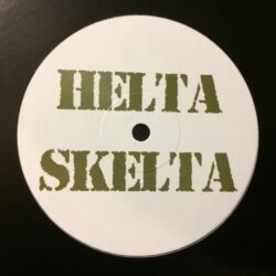 The Feelin' / Taste - Helta Skelta