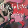 A Place For Love Remixes EP - Figi & San Proper