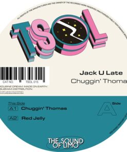 Chuggin’ Thomas - Jack U Late