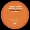 Digital Transmission EP - Trevor Vichas / Andrew Lozano / Demuir