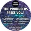 The Producers Press - Vol 1 - Raw Groove / J Erazo / Hard2Skill / Lucid Grooves
