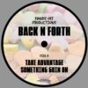 The Back N Forth EP - Hands Off Productions