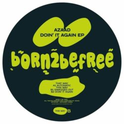 *PRESALE* Doin' It Again EP - AZAAD