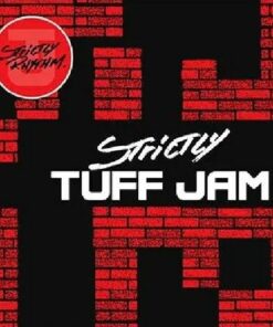 Strictly Tuff Jam - Tuff Jam / Logic / Quentin Harris