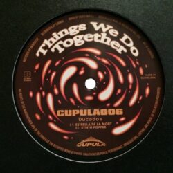 Things We Do Together - Ducados