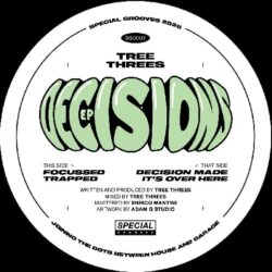 Decisions EP - Tree Threes