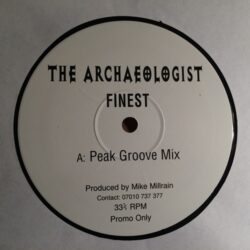 Finest - The Archaeologist / Mike Millrain