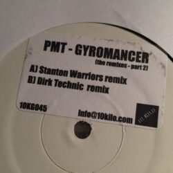 Gyromancer (Remixes Part 2) - PMT / Stanton Warriors