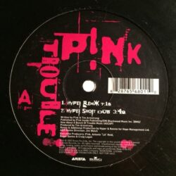 Trouble - P!NK