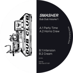 Dub Club Volume 1 - Smasher