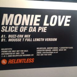 Slice Of Da Pie - Monie Love