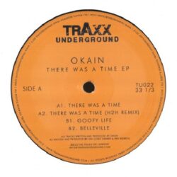 There Was A Time EP - Okain