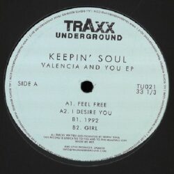 Valencia And You EP - Keepin' Soul
