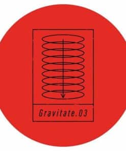 *PRESALE* Gravitate 03 - Gravitate