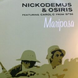 Mariposa - Nickodemus & Osiris