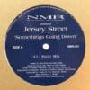 Somethings Going Down - Jersey Street