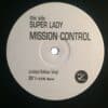 Super Lady / No Sunshine - Mission Control