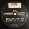 Love Is Gone - David Guetta
