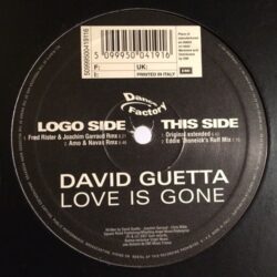 Love Is Gone - David Guetta