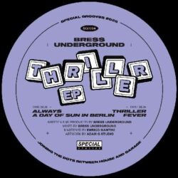 *PRESALE* Thriller EP - Bress Underground