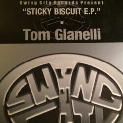 Sticky Biscuit EP - Tom Gianelli